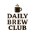 Daily Brew Club